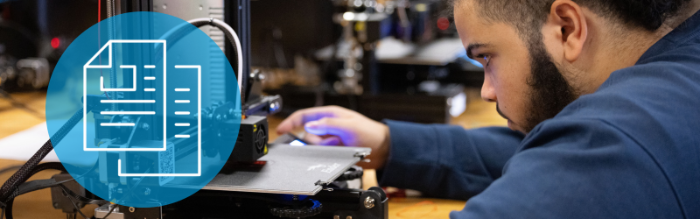 student using a 3D printer with an icon of papers layered on top of image