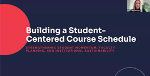 Building a Student-Centered Course Schedule webinar thumbnail